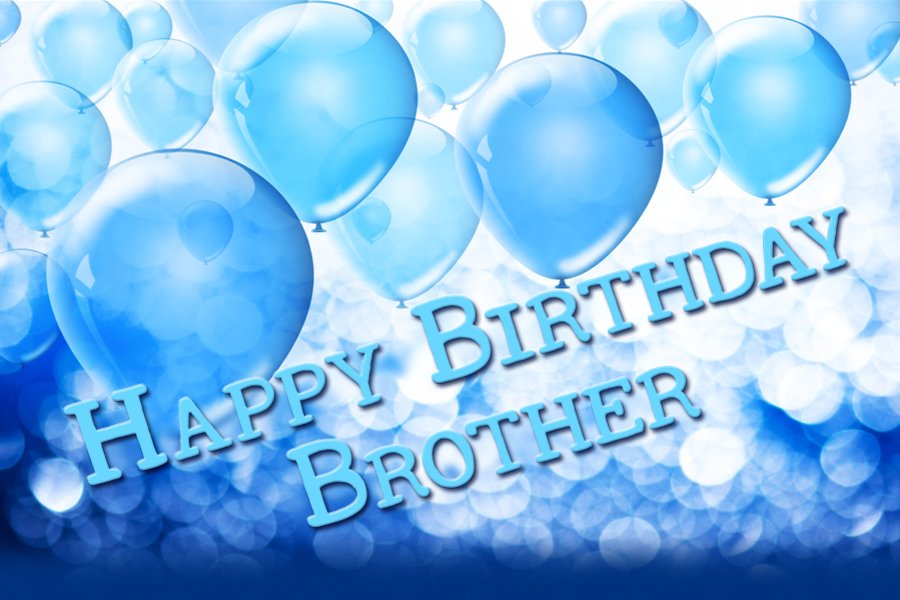 Happy Birthday Brother